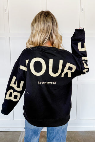 Be Yourself Crew Neck Sweatshirt in Black