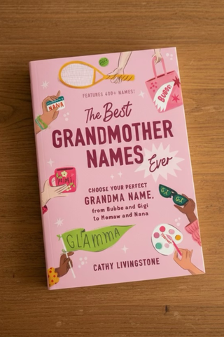 The Best Grandmother Names Ever Book