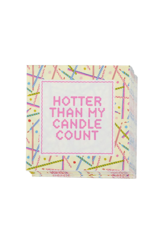 Silly Sayings Cocktail Napkins- Hotter Than My Candle Count