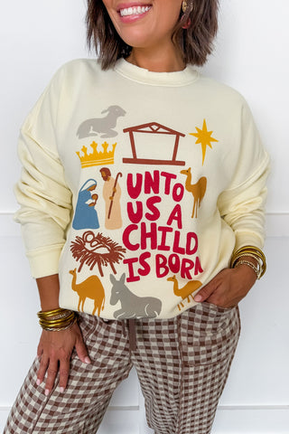 Poppy & Pine Unto Us A Child Is Born Sweatshirt