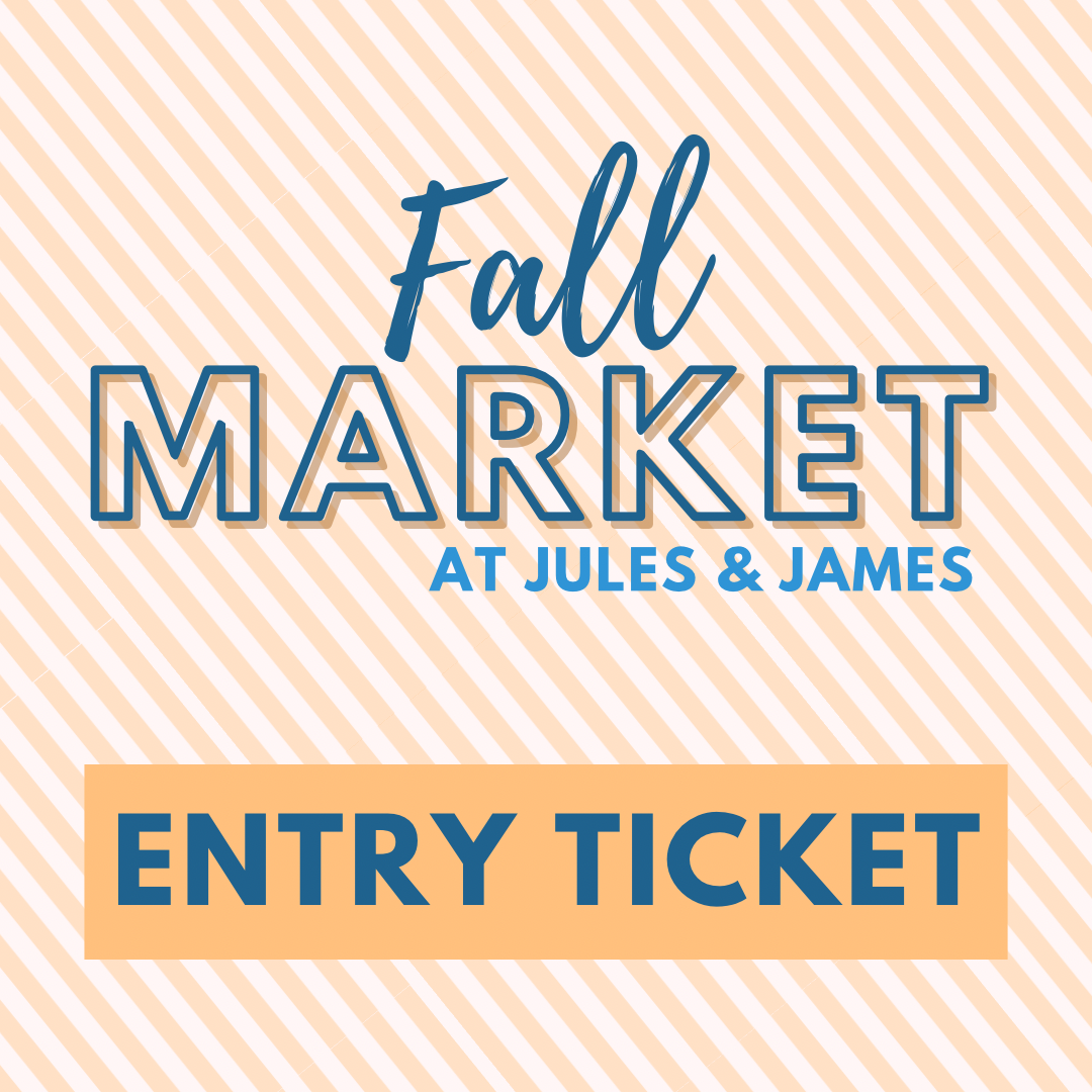 Market Entry Tickets- Ages 4 & Up