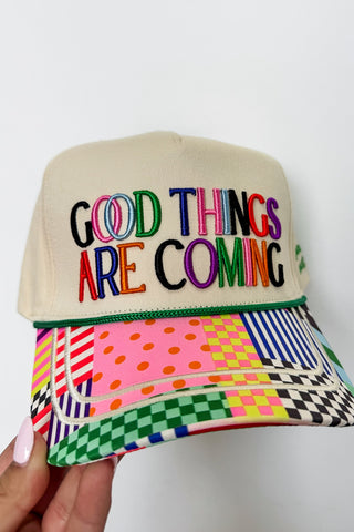 Good Things Are Coming Hat