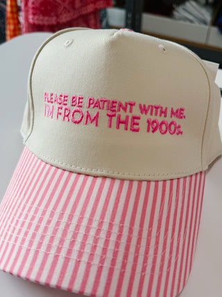 I'm From The 1900's Pink Stripe Trucker Hat