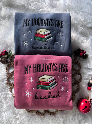Embroidered Holiday Is Booked Sweatshirt